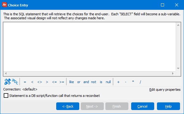 The choice entry dialog box for entering an S Q L statement.